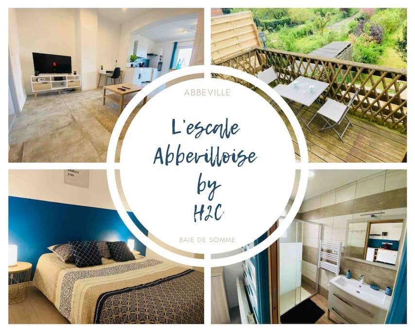 Ferienwohnung L'Escale Abbevilloise By H2C Abbeville Exterior foto
